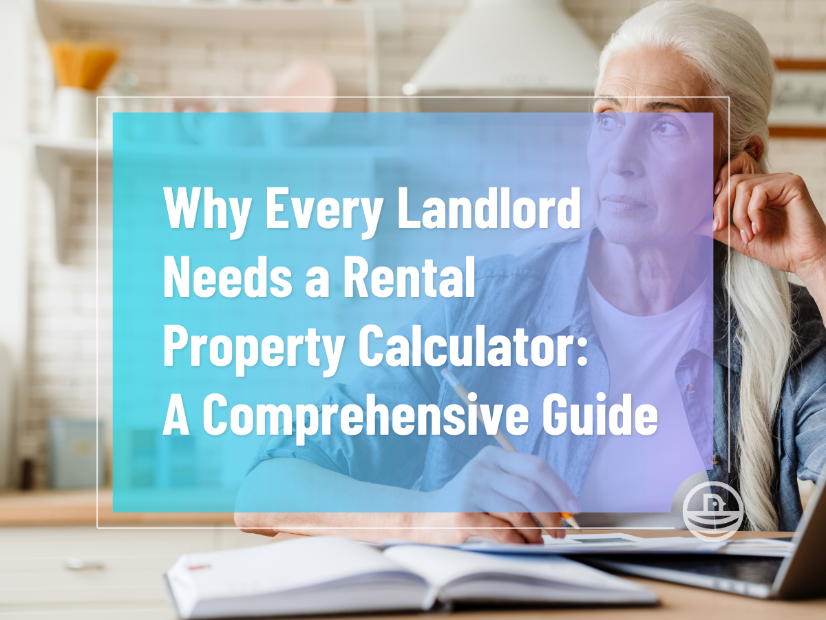 Why Every Investor Needs a Rental Property Calculator: A Comprehensive Guide